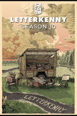 Letterkenny – S10E01