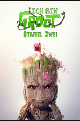 Ich bin Groot – S02E03