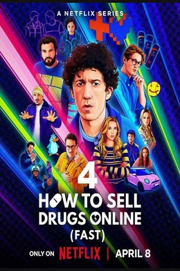 How to Sell Drugs Online (Fast) – S04E04