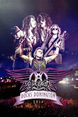 Aerosmith: Rocks Donington 2014