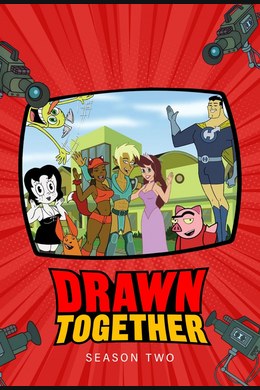 Drawn Together – S02E05
